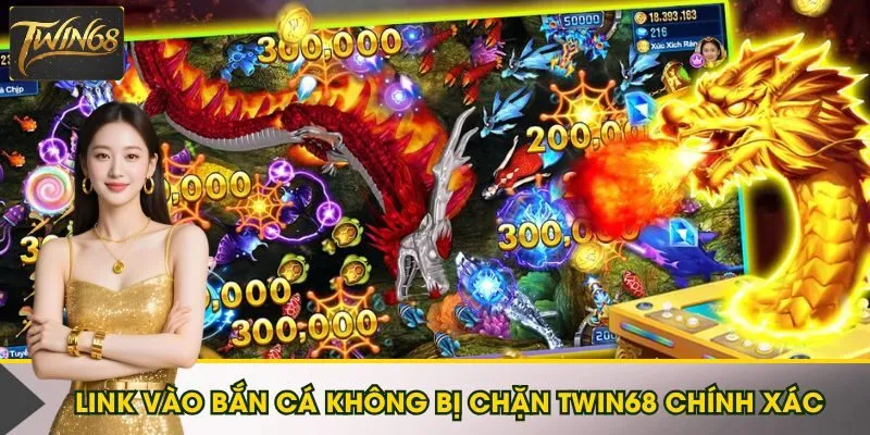 Link vào bắn cá không bị chặn Twin68